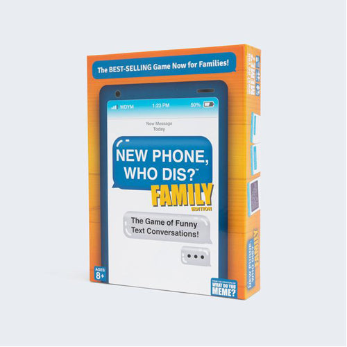 New Phone, Who Dis? Family Edition