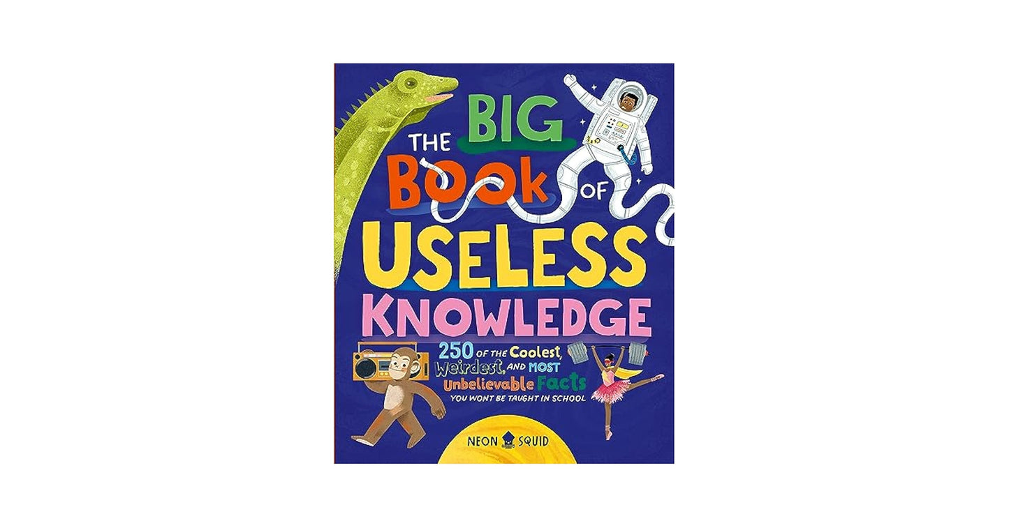 The Big Book of Useless Knowledge