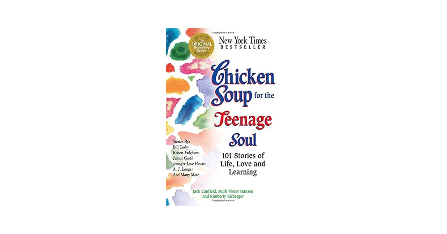 Chicken Soup for the Teenage Soul