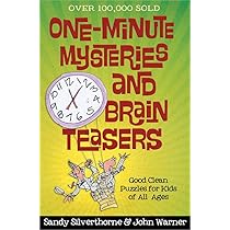 One-Minute Mysteries and Brain Teasers