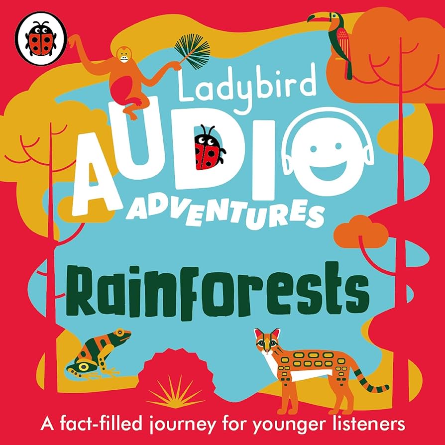Ladybird Audio Adventures: Rainforests (Yoto Card)