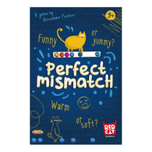 Perfect Mismatch