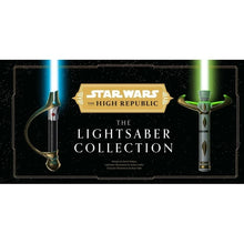 The High Republic: The Lightsaber Collection