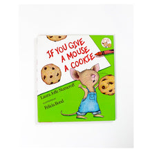 If You Give A Mouse A Cookie