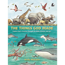 The Things God Made