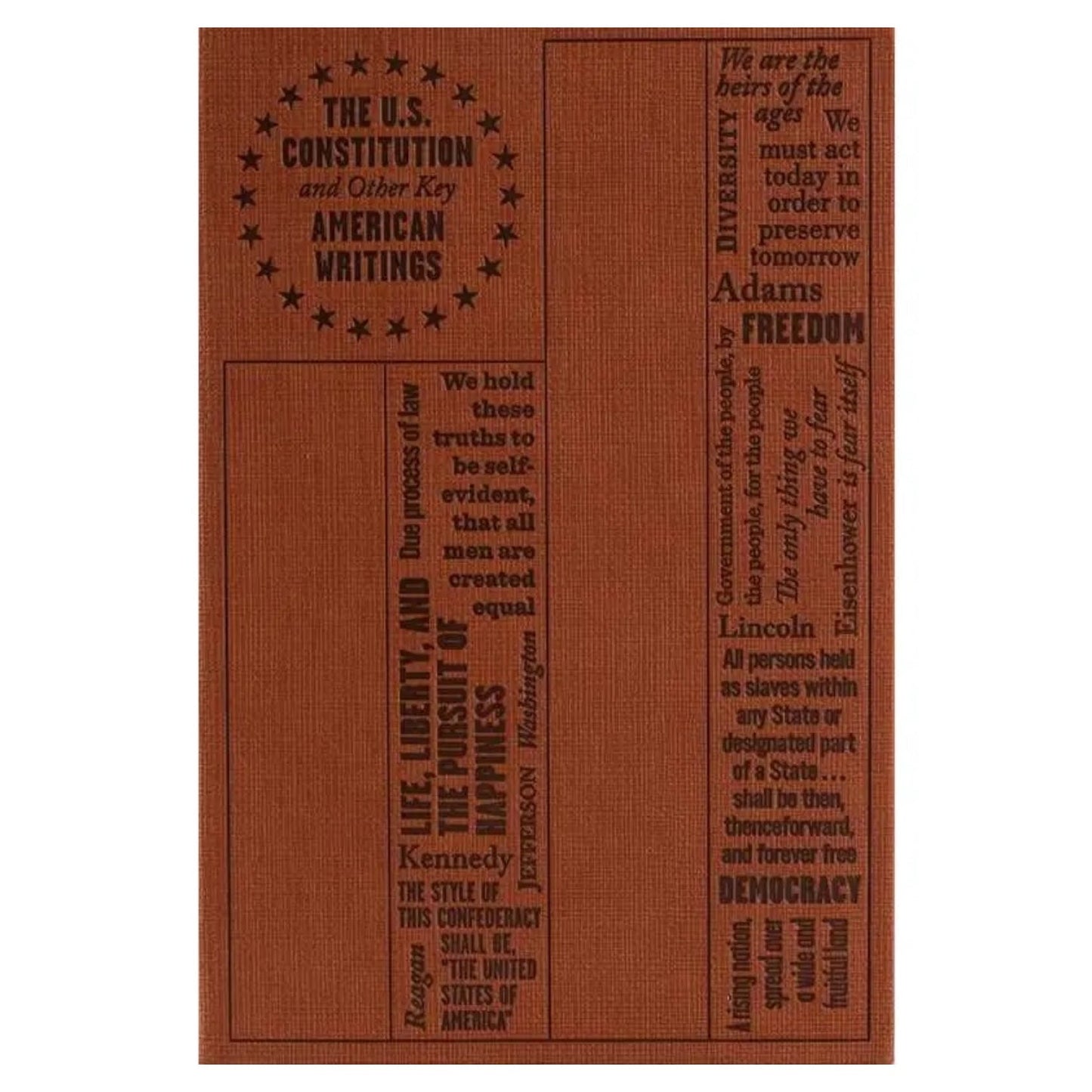 U.S. Constitution and Other Key American Writings