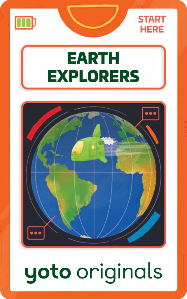 Earth Explorers (Yoto)