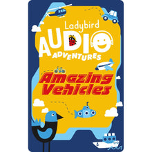 Ladybird Adventures: Amazing Vehicles (Yoto Card)